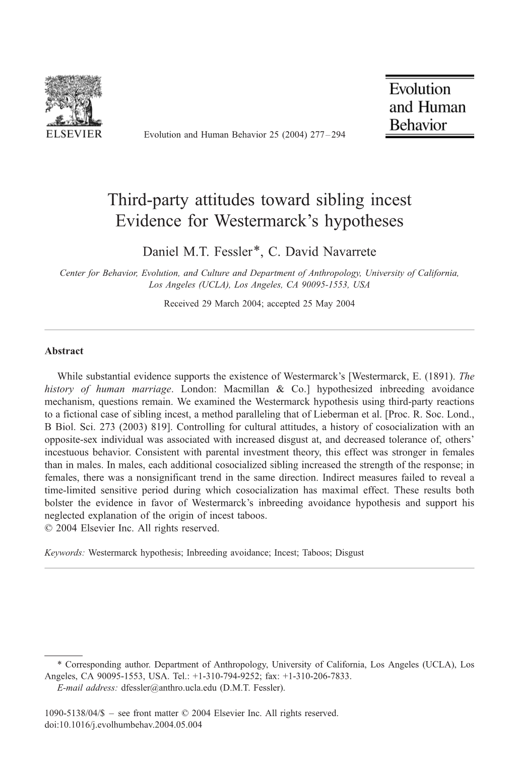 Third-Party Attitudes Toward Sibling Incest Evidence for Westermarck's