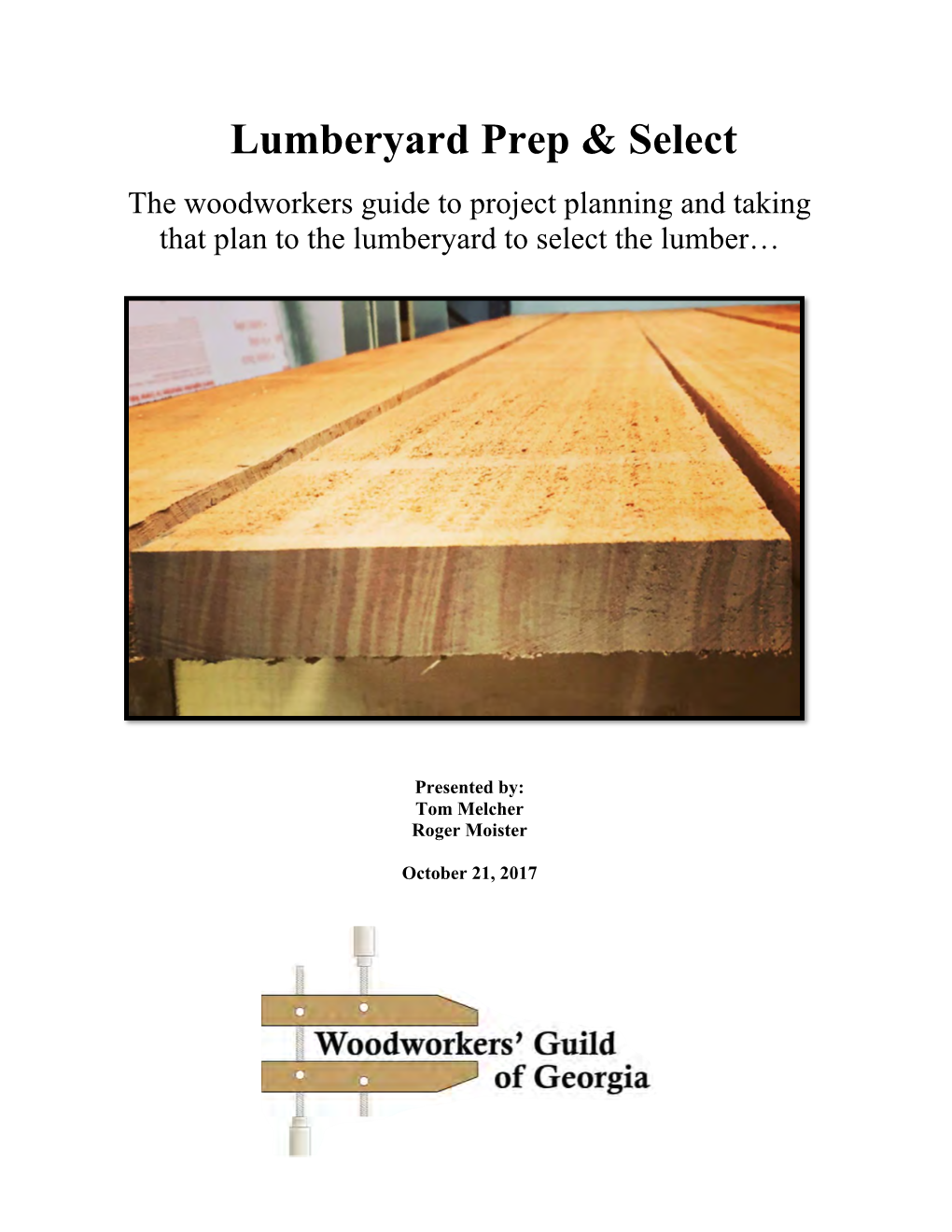 Lumberyard Prep & Select