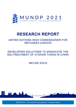 Research Report United Nations High Commissioner for Refugees (Unhcr)