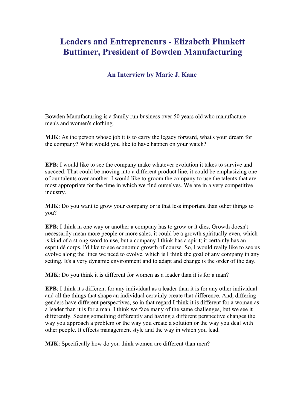 Leaders and Entrepreneurs - Elizabeth Plunkett Buttimer, President of Bowden Manufacturing