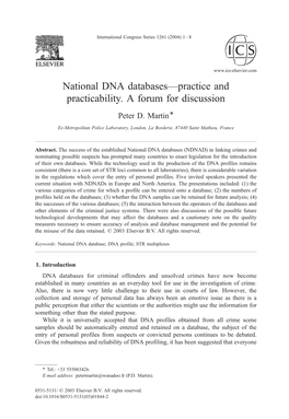National DNA Databases—Practice and Practicability. a Forum for Discussion
