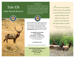 Tule Elk State Natural Reserve 8653 Station Road Buttonwillow, CA 93206 (661) 764-6881