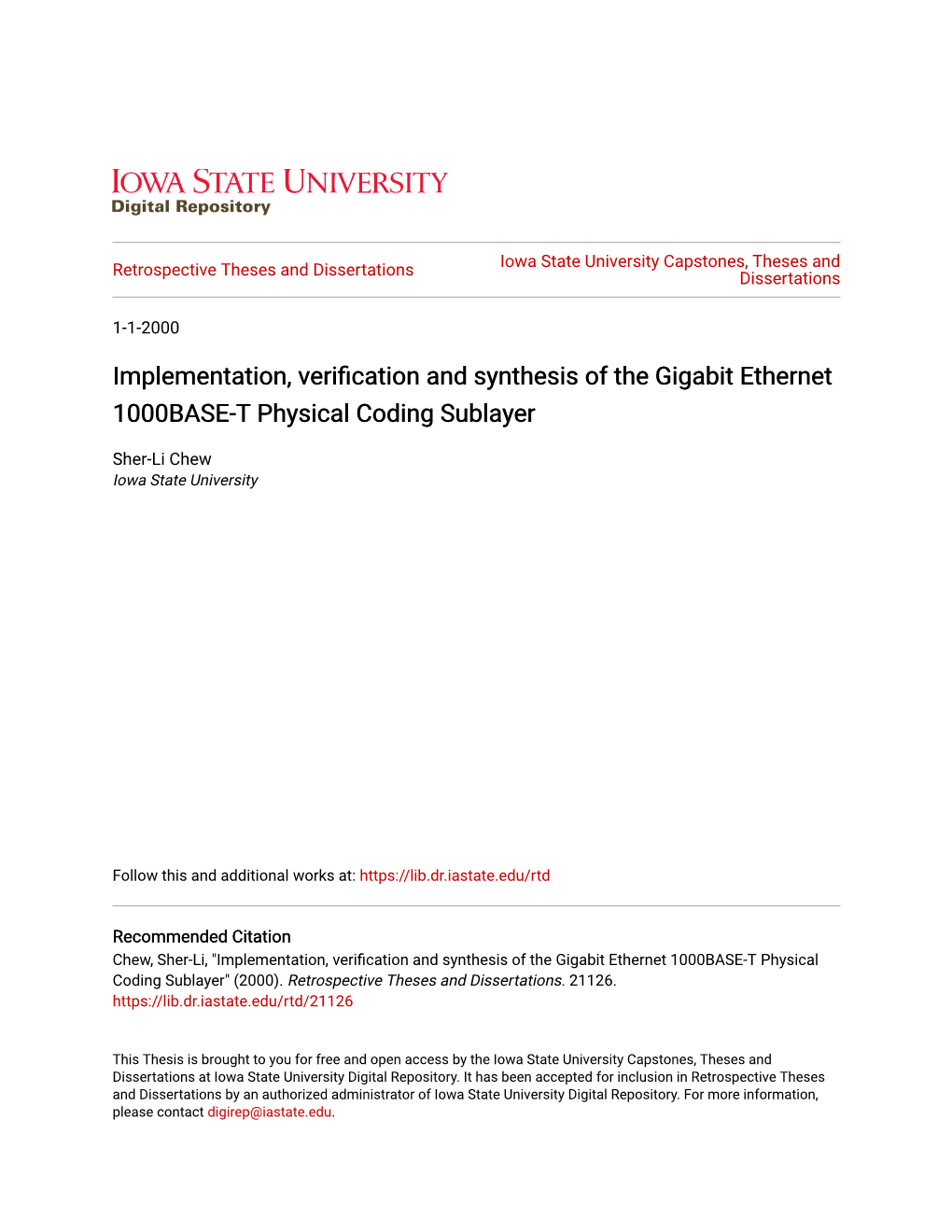 Implementation, Verification and Synthesis of the Gigabit Ethernet 1000BASE-T Physical Coding Sublayer