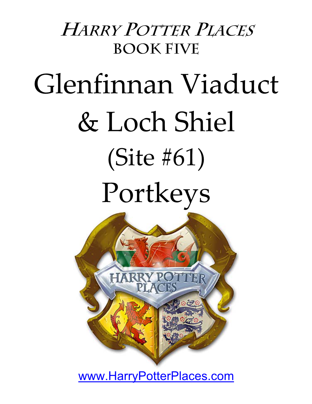 Glenfinnan Viaduct & Loch Shiel (Site #61) Portkeys