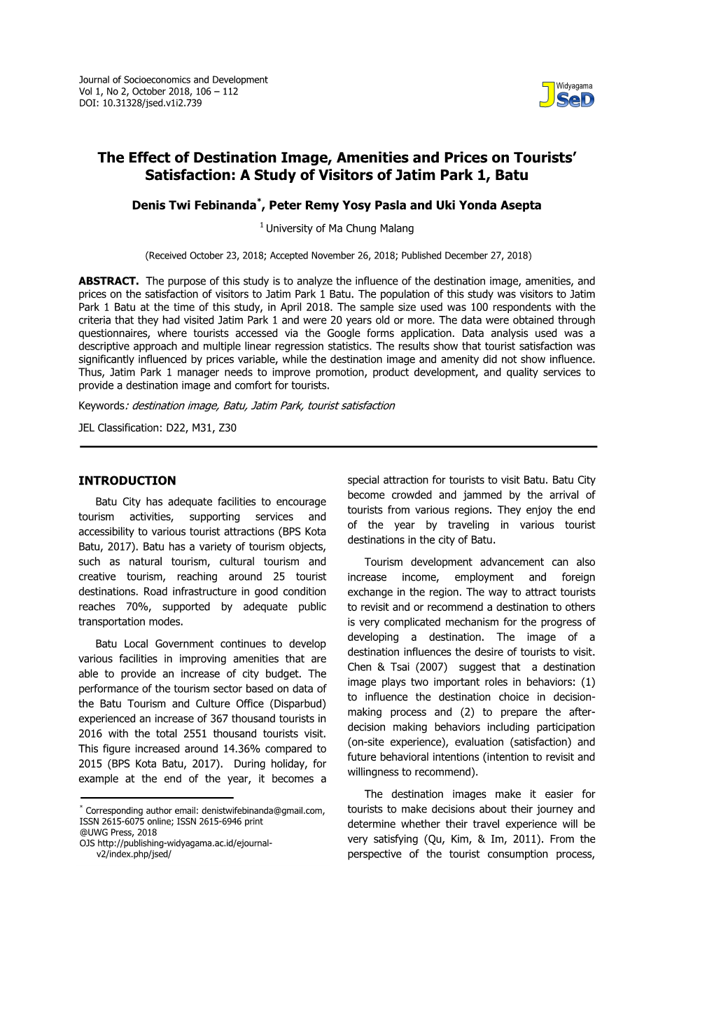 The Effect of Destination Image, Amenities and Prices on Tourists׳ Satisfaction: a Study of Visitors of Jatim Park 1, Batu