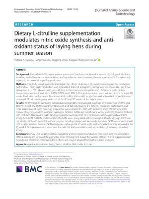 Dietary L-Citrulline Supplementation Modulates Nitric Oxide Synthesis and Anti-Oxidant Status of Laying Hens During Summer Seaso