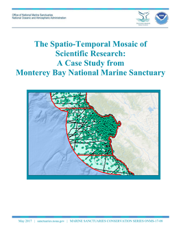 The Spatio-Temporal Mosaic of Scientific Research: a Case Study from Monterey Bay National Marine Sanctuary