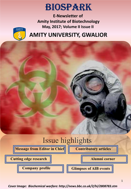 BIOSPARK E-Newsletter of Amity Institute of Biotechnology May, 2017; Volume II Issue II AMITY UNIVERSITY, GWALIOR