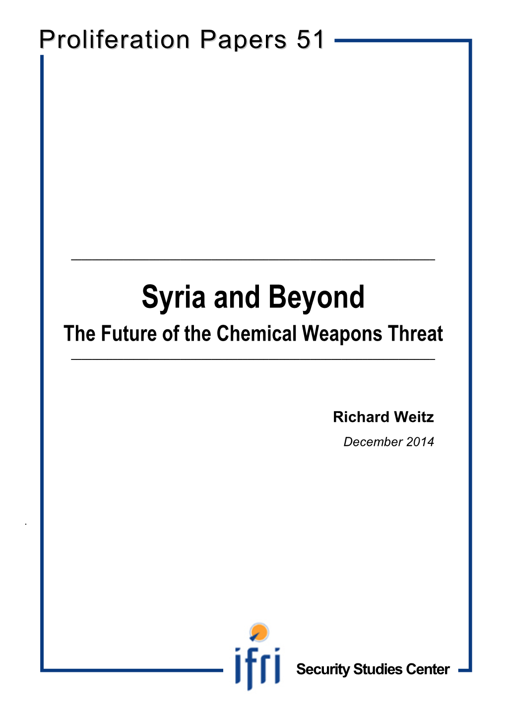 Of Chemical Weapons _____ 11
