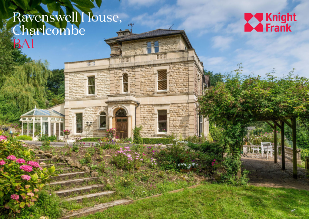 Ravenswell House, Charlcombe BA1