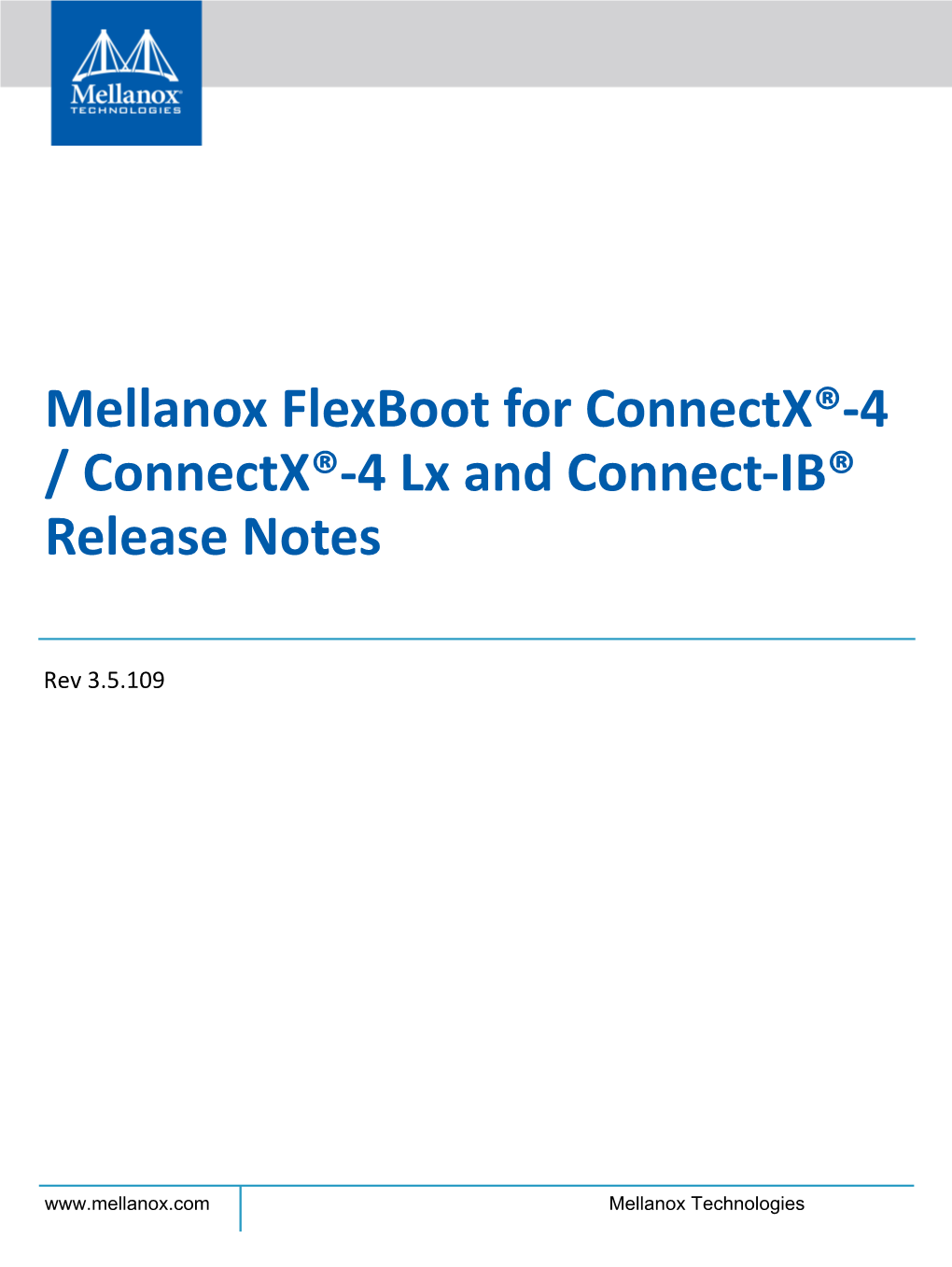 4 / Connectx®-4 Lx and Connect-IB® Release Notes