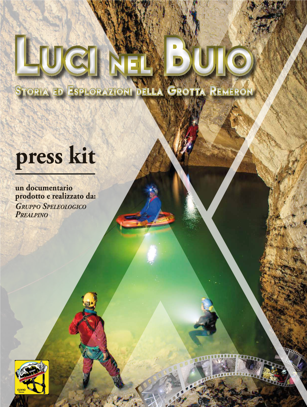 Press Kit LUCI NEL BUIO