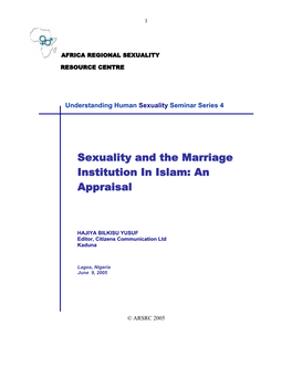 Sexuality and the Marriage Institution in Islam: an Appraisal