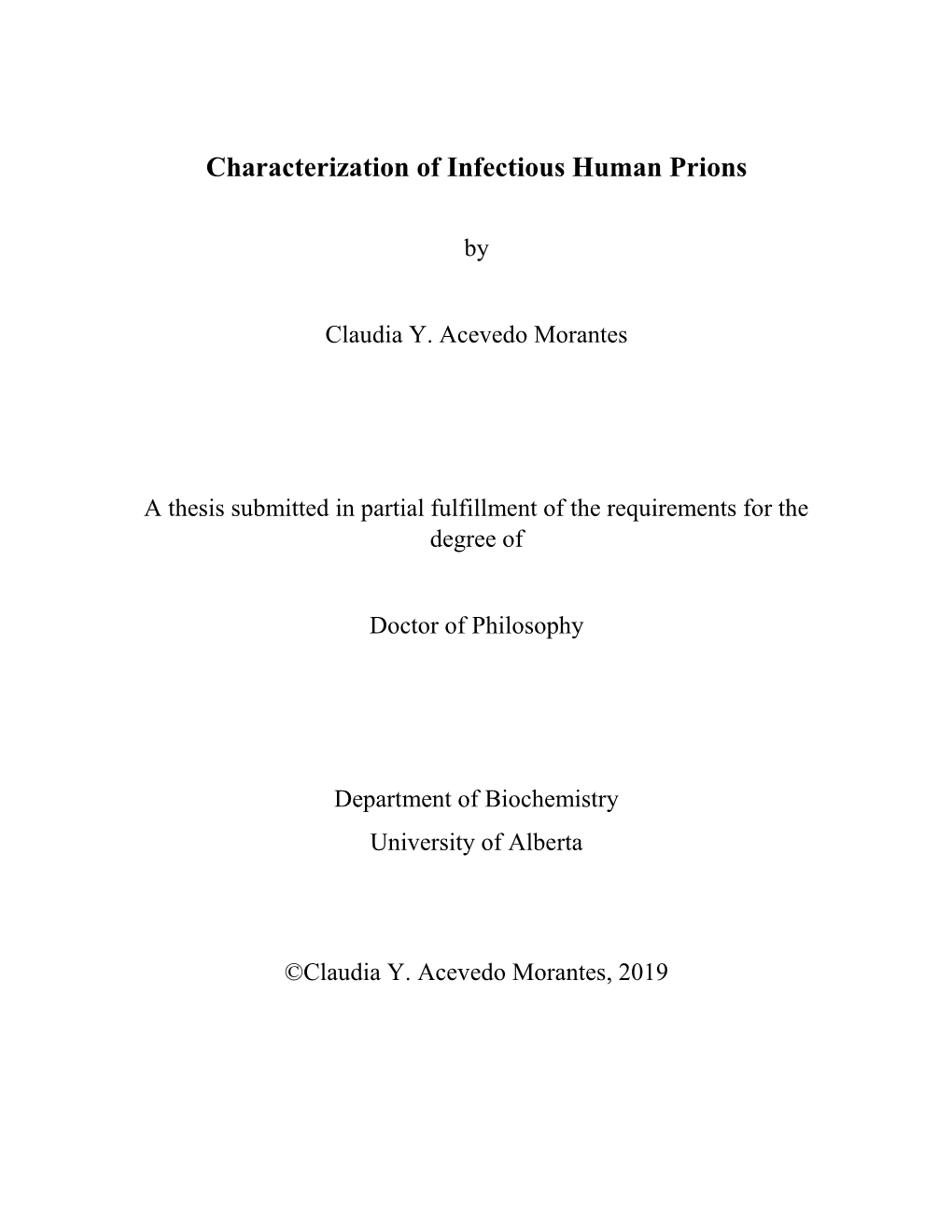 Characterization of Infectious Human Prions