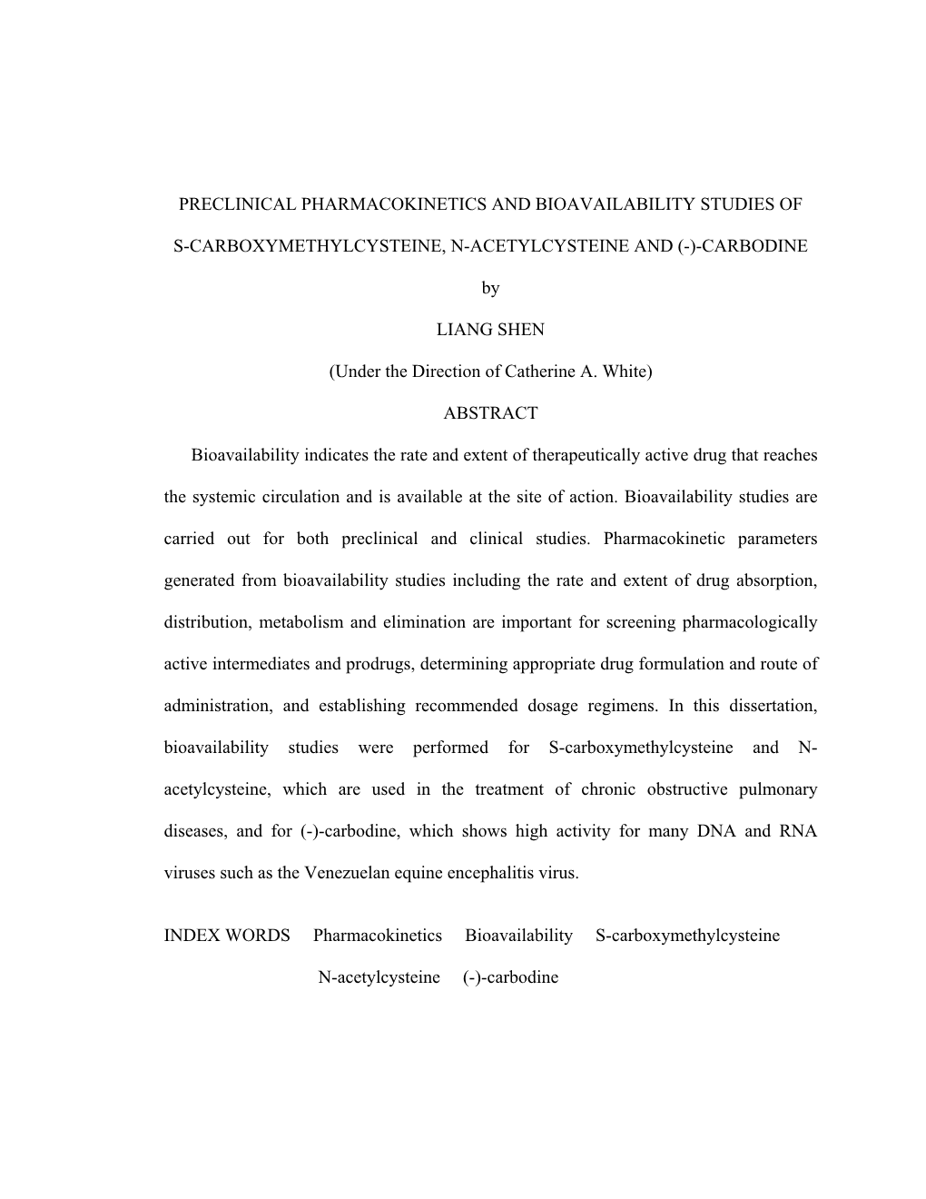Preclinical Pharmacokinetics and Bioavailability Studies Of