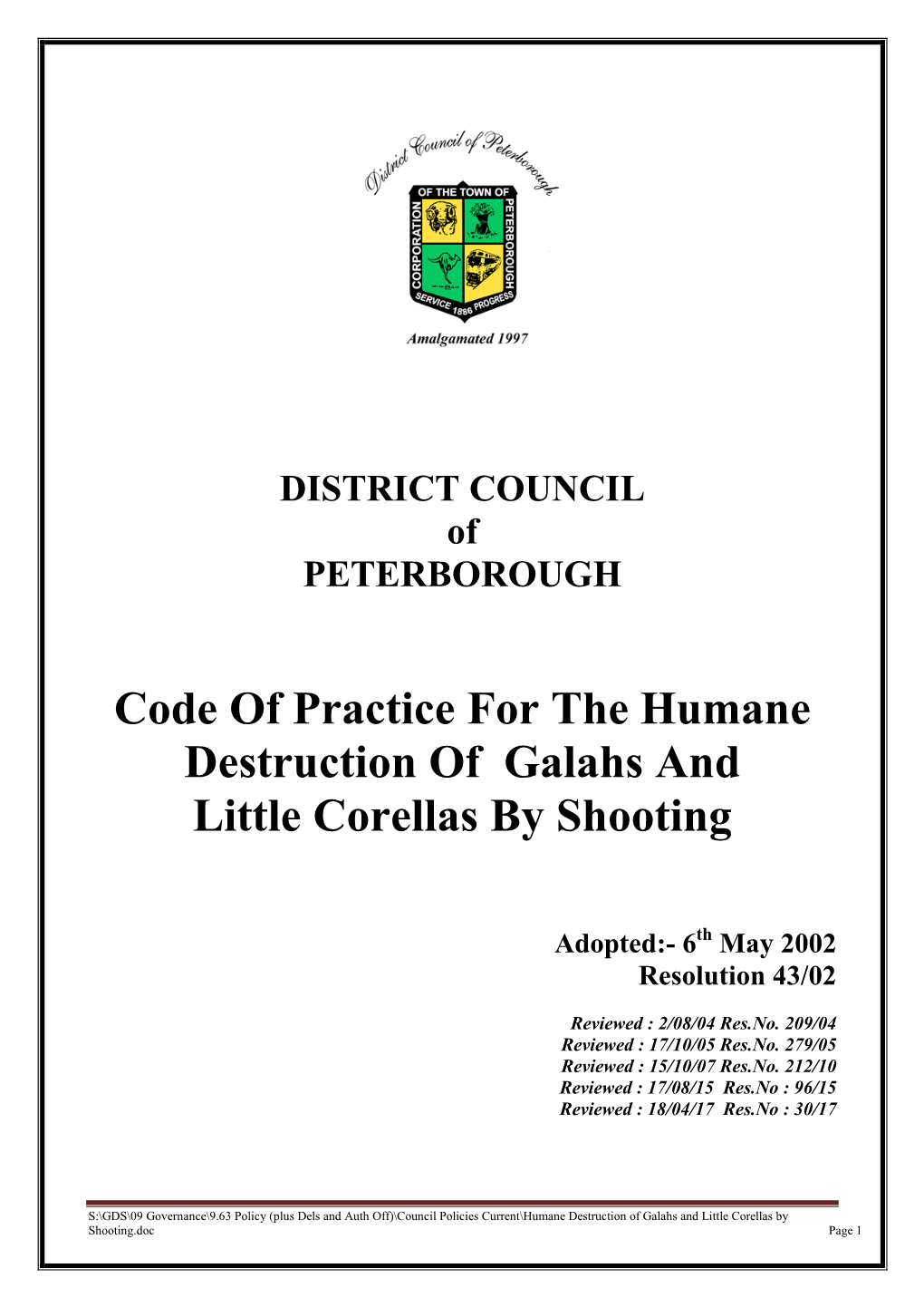 Code of Practice for the Humane Destruction of Galahs and Little Corellas by Shooting