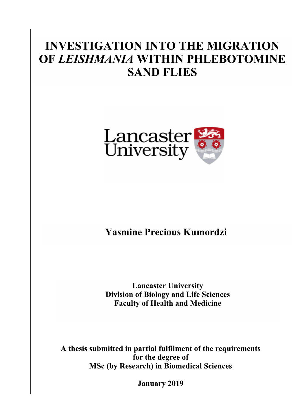 Investigation Into the Migration of Leishmania Within Phlebotomine Sand Flies