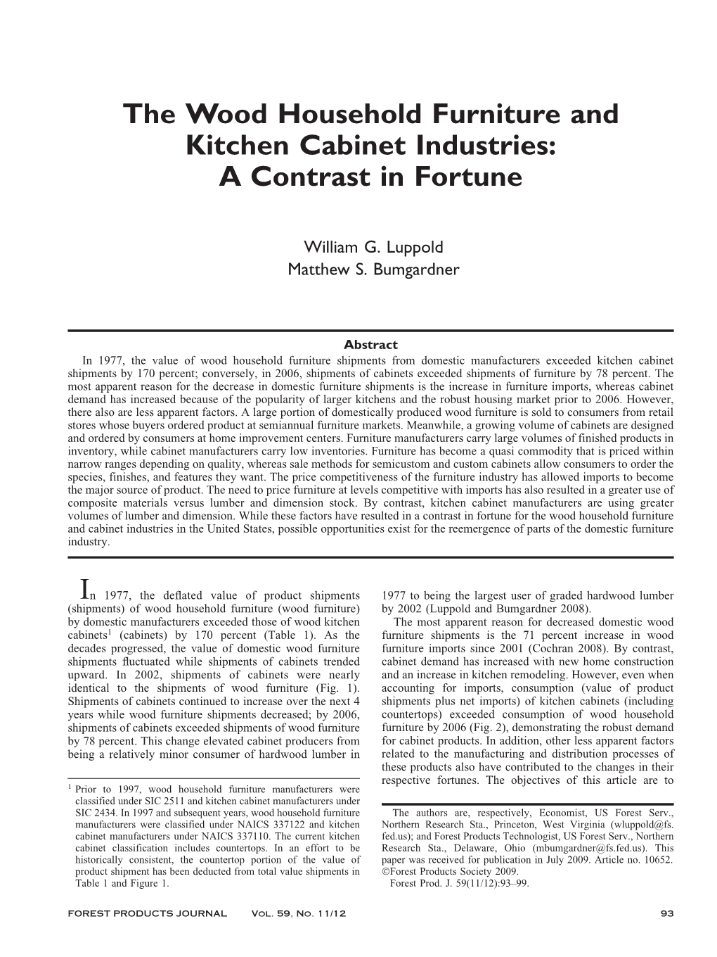 The Wood Household Furniture and Kitchen Cabinet Industries: a Contrast in Fortune