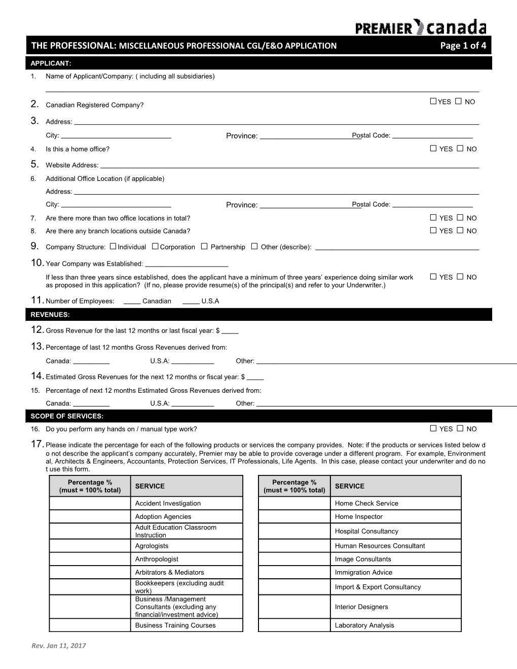 The Professional: Miscellaneous Professional Cgl/E&O Application