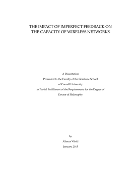 The Impact of Imperfect Feedback on the Capacity of Wireless Networks