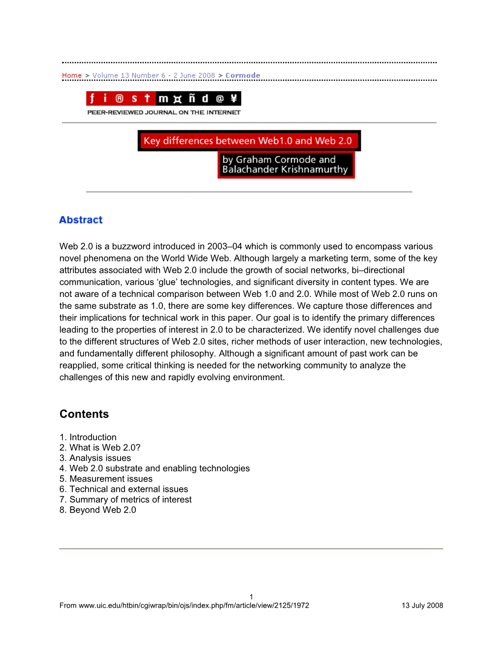 1. Introduction 2. What Is Web 2.0? 3. Analysis Issues 4. Web 2.0 Substrate and Enabling