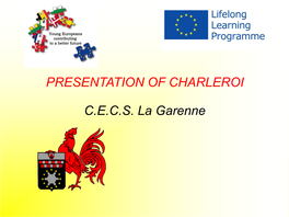 Presentation of Charleroi