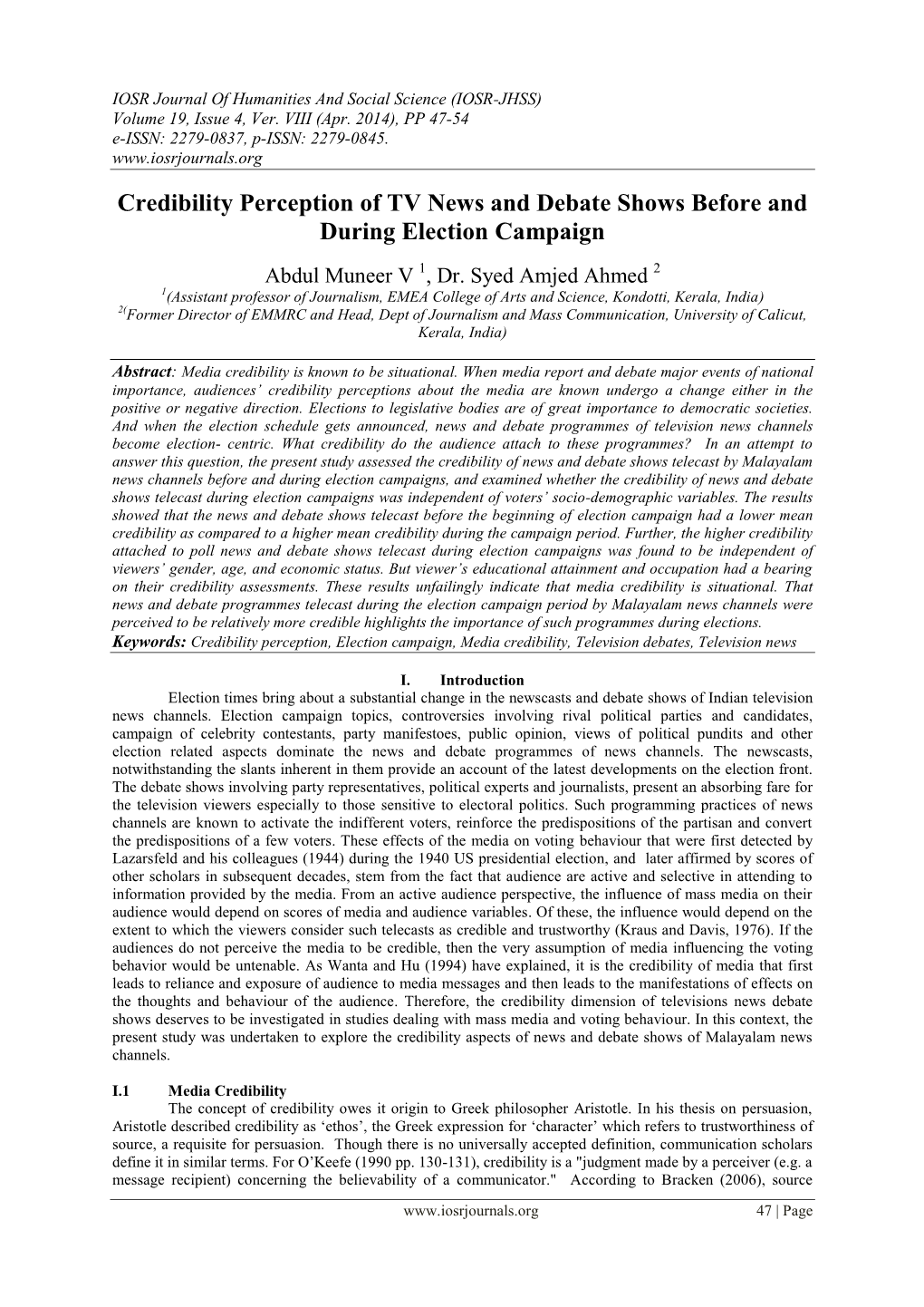 Credibility Perception of TV News and Debate Shows Before and During Election Campaign