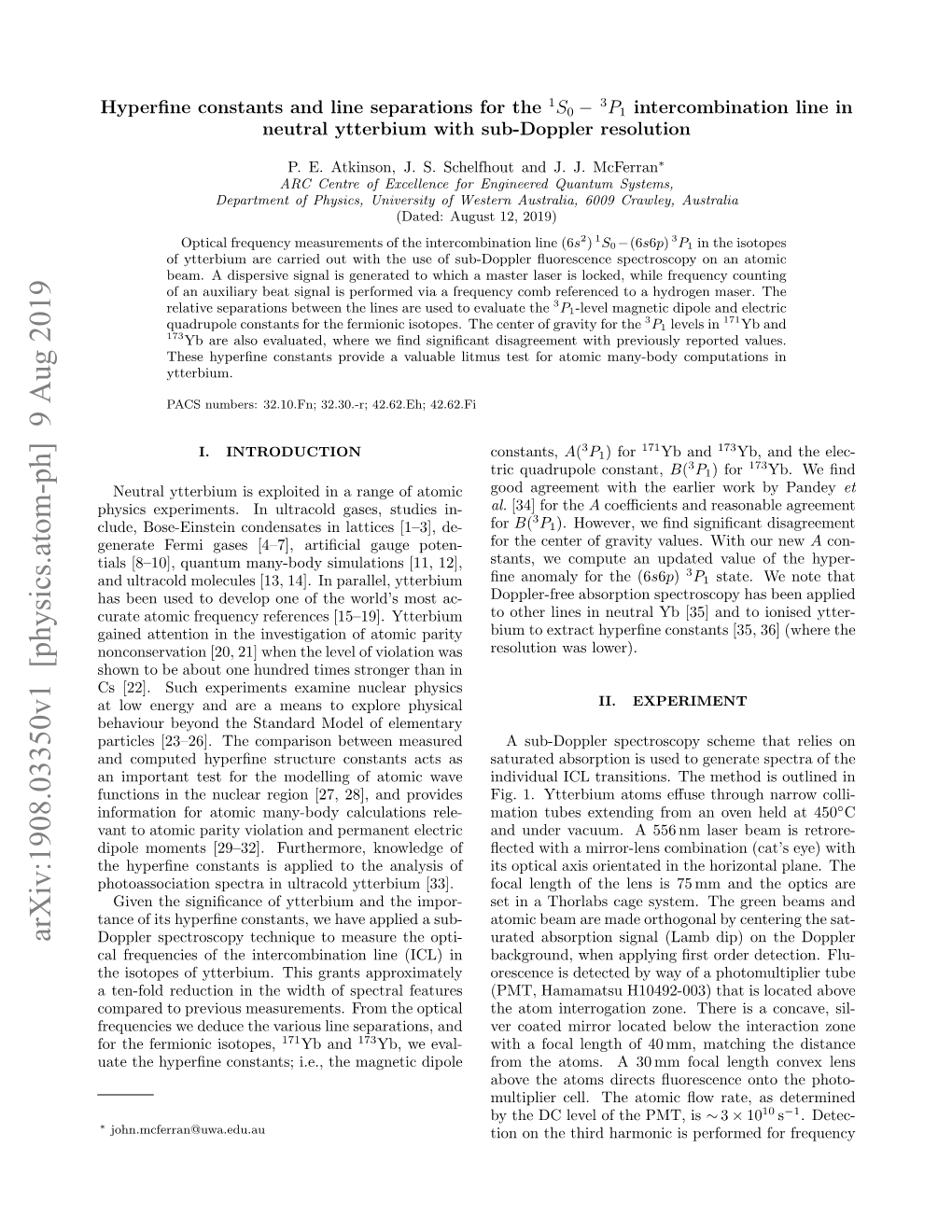 Hyperfine Constants and Line Separations for the $^{1} S {0}-\,^{3