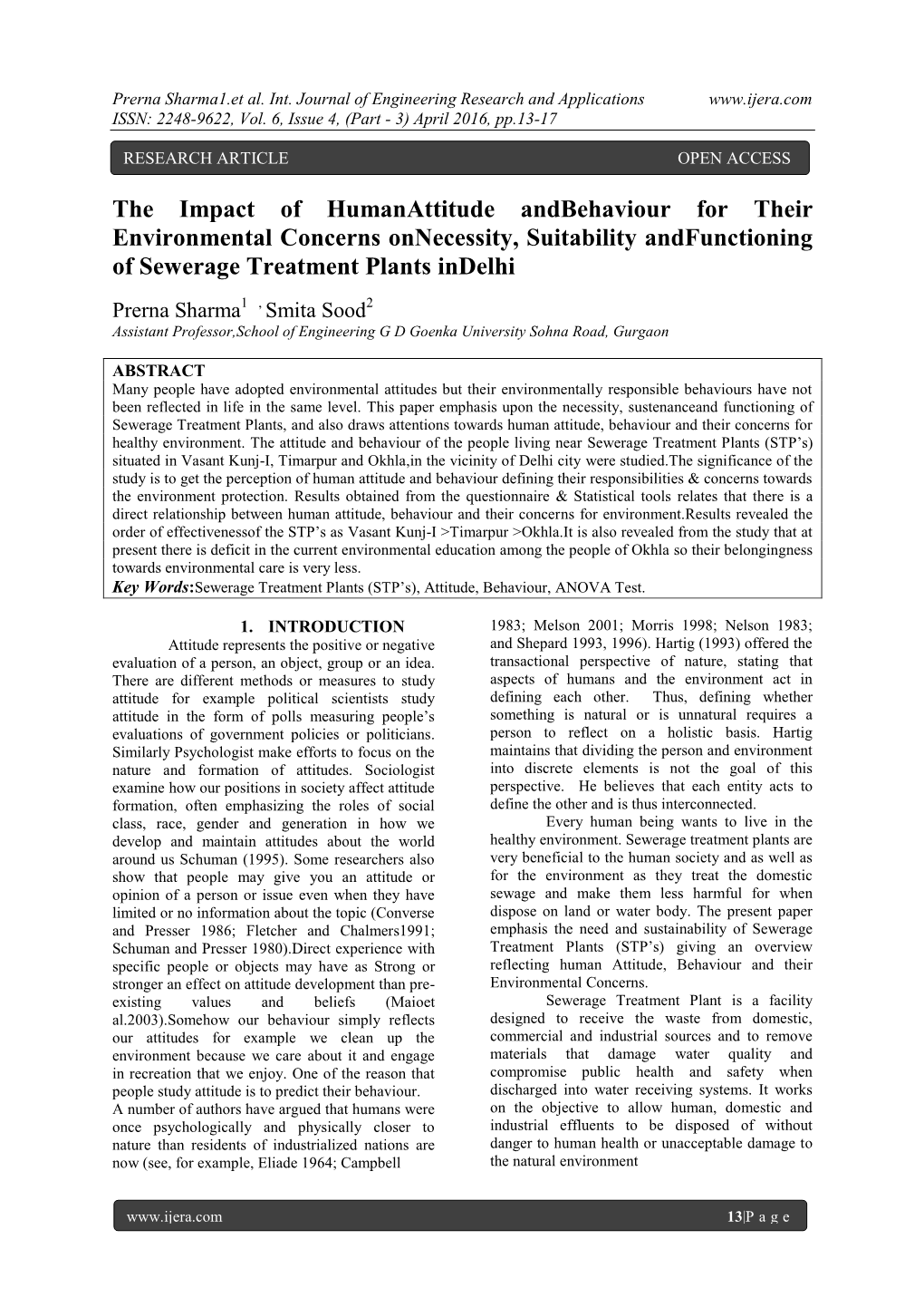 The Impact of Humanattitude Andbehaviour for Their Environmental Concerns Onnecessity, Suitability Andfunctioning of Sewerage Treatment Plants Indelhi