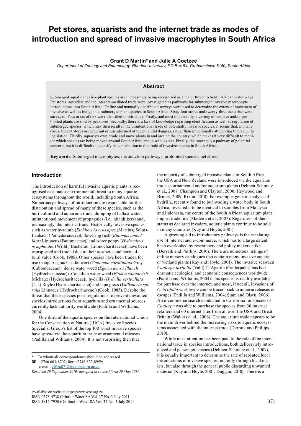 Pet Stores, Aquarists and the Internet Trade As Modes of Introduction and Spread of Invasive Macrophytes in South Africa