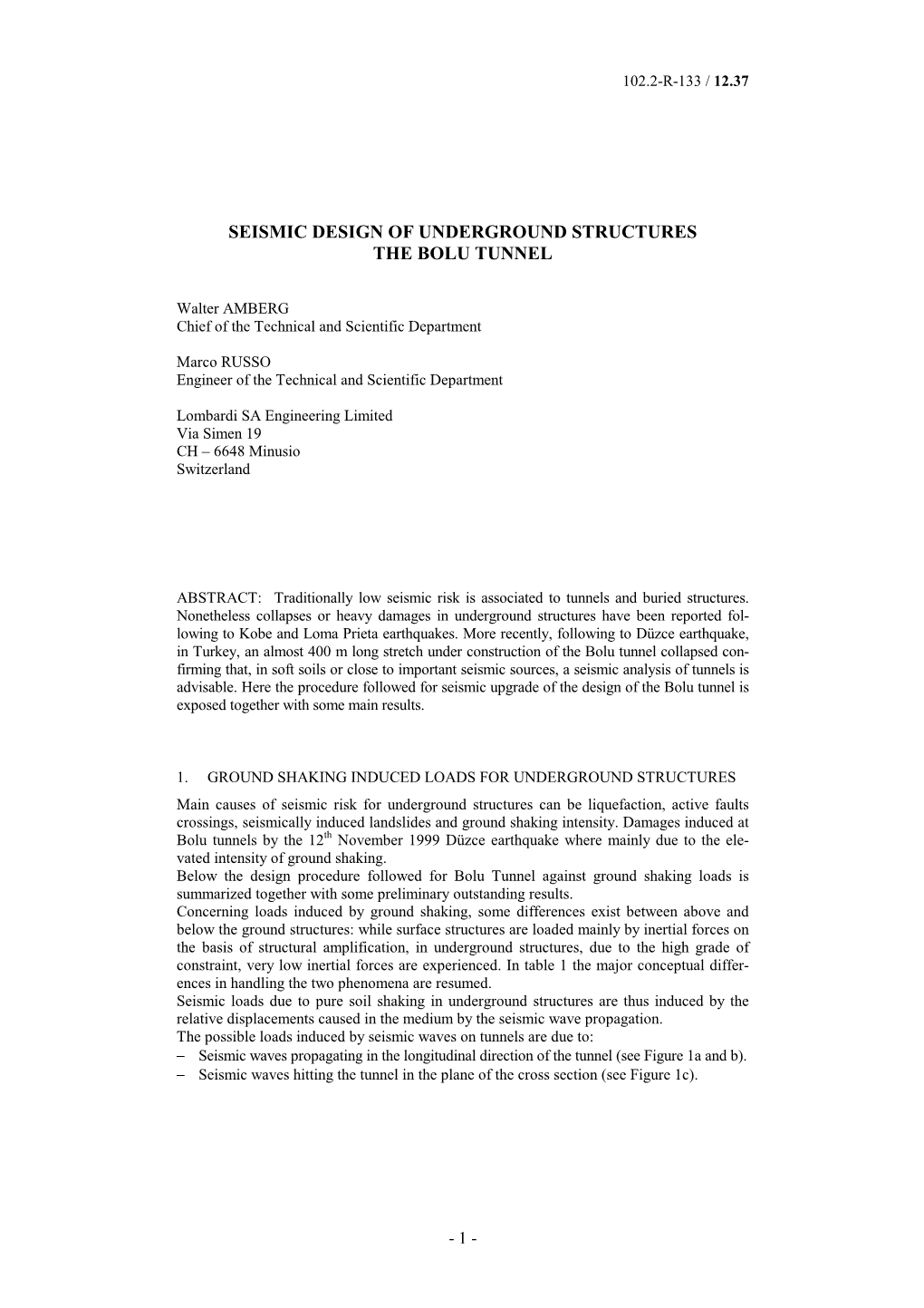 Seismic Design of Underground Structures the Bolu Tunnel