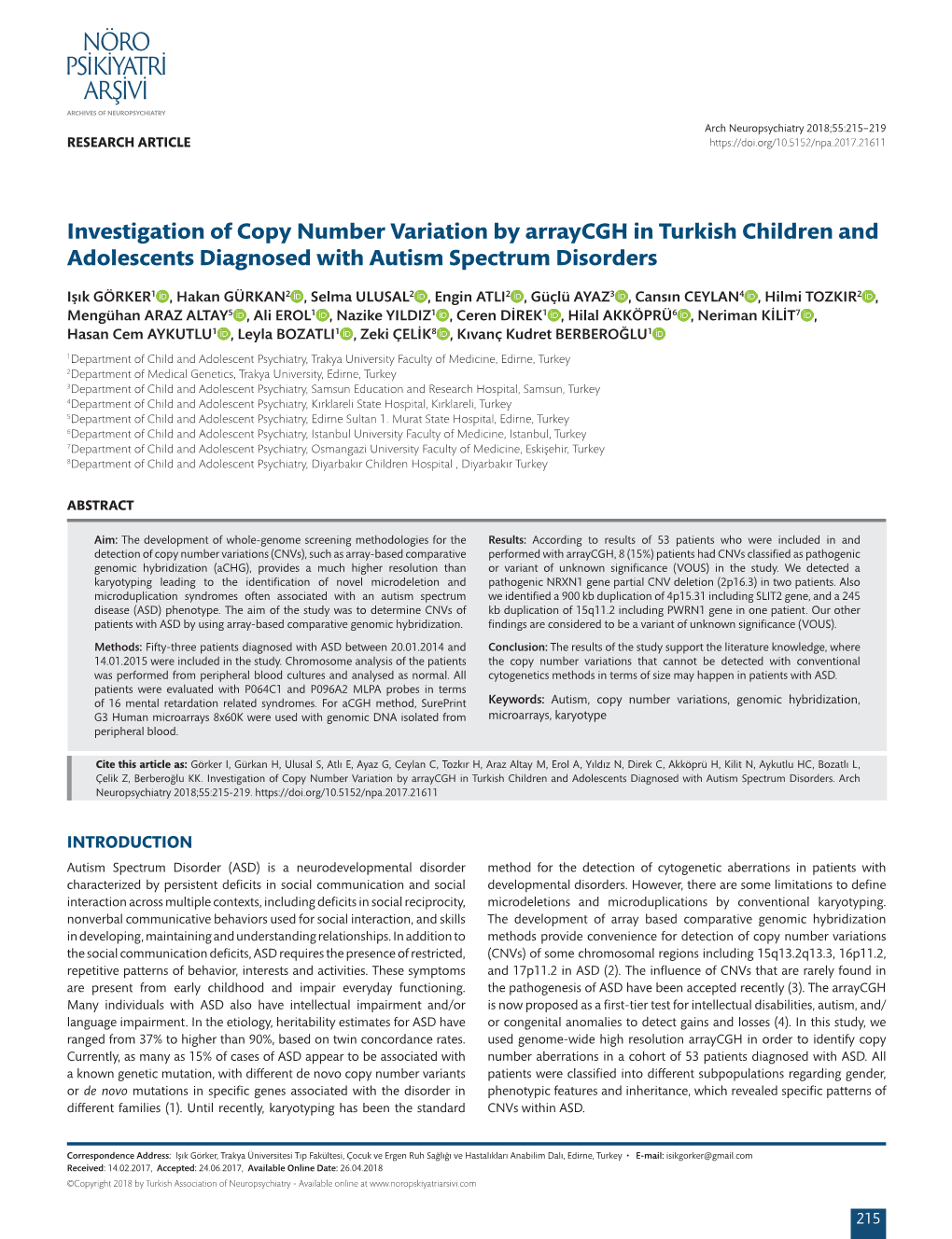 Investigation of Copy Number Variation by Arraycgh in Turkish Children and Adolescents Diagnosed with Autism Spectrum Disorders