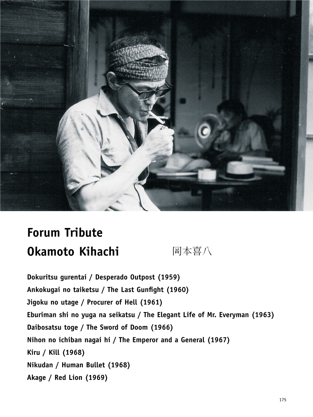 Forum Tribute Okamoto Kihachi