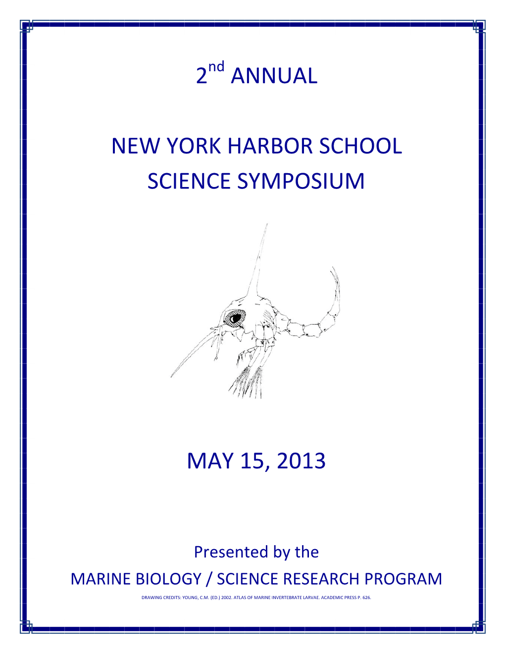 2 Annual New York Harbor School Science Symposium