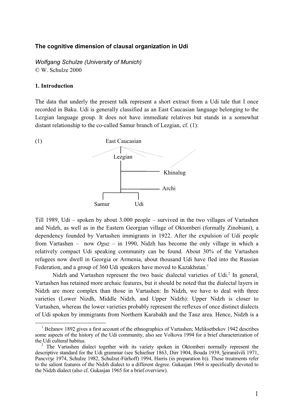 The Cognitive Dimension of Clausal Organization in Udi Wolfgang Schulze