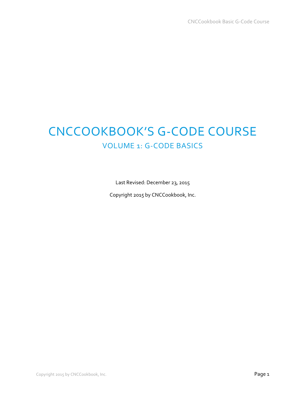 Cnccookbook's G-Code Course