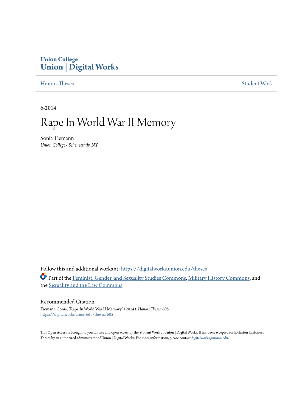 Rape in World War II Memory Sonia Tiemann Union College - Schenectady, NY