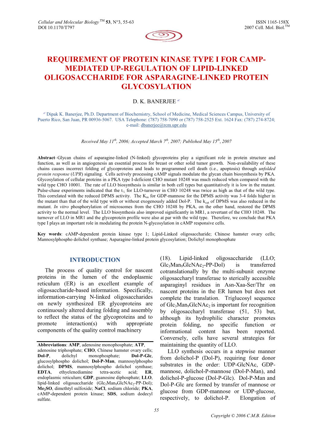 Requirement of Protein Kinase Type I for Camp- Mediated Up-Regulation of Lipid-Linked Oligosaccharide for Asparagine-Linked Protein Glycosylation