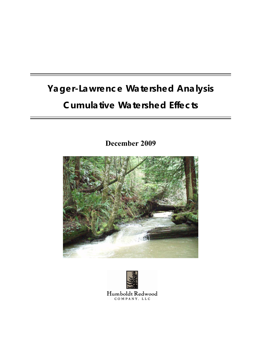 Yager-Lawrence Watershed Analysis