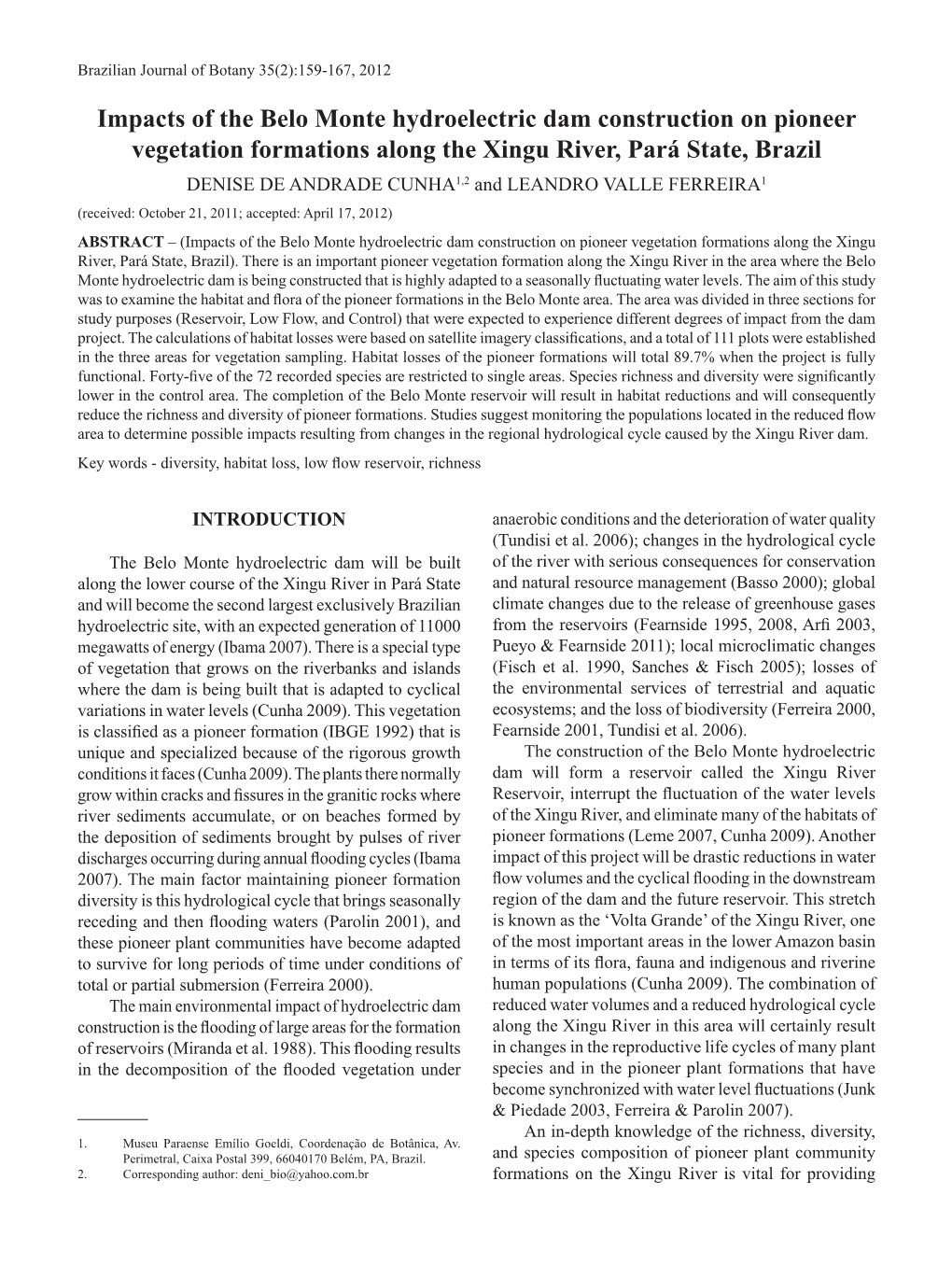 Impacts of the Belo Monte Hydroelectric Dam Construction On