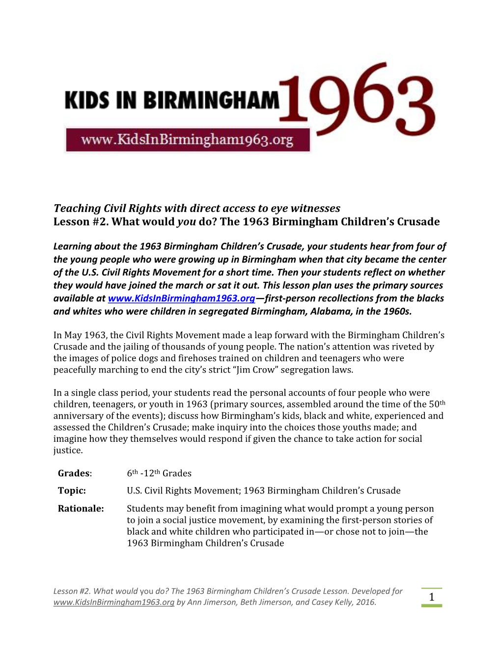 Lesson 2. What Would YOU Do? the 1963 Birmingham Children's Crusade