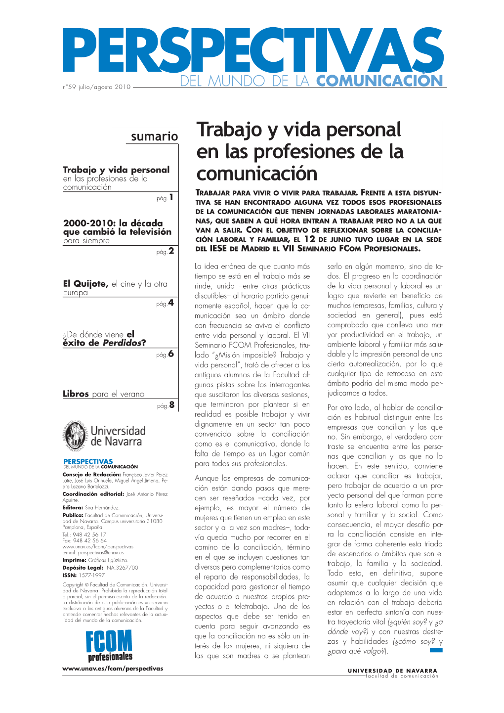 2000-2010: La Década Que Cambió La Televisión Para Siempre LA TELEVISIÓN ANALÓGICA YA FORMA PARTE DEL PASADO EN ESPAÑA