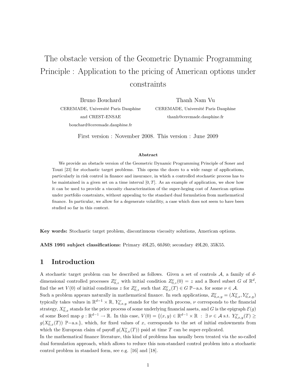 The Obstacle Version of the Geometric Dynamic Programming Principle : Application to the Pricing of American Options Under Constraints