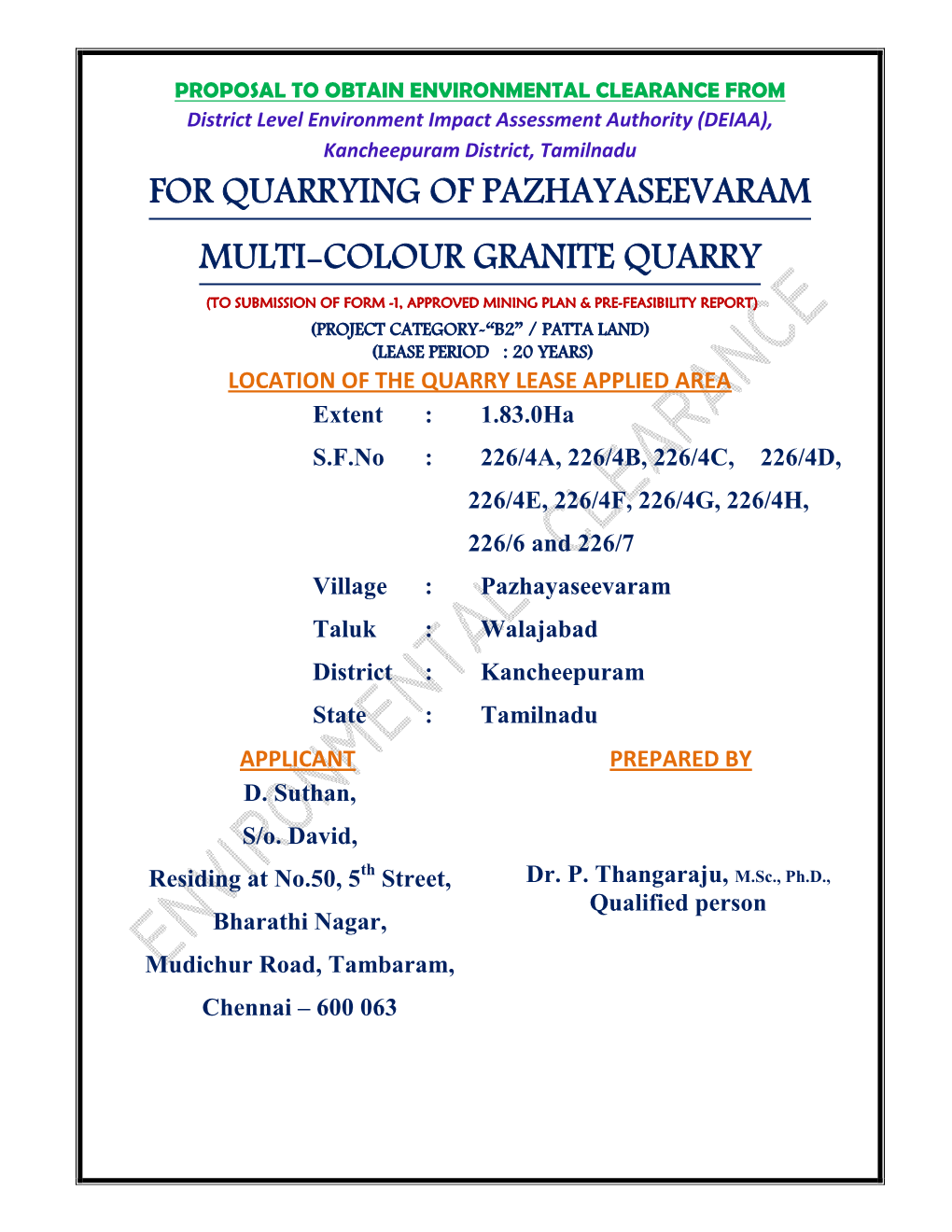 Pazhayaseevaram Taluk : Walajabad District : Kancheepuram State : Tamilnadu APPLICANT PREPARED by D