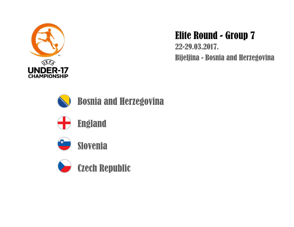 Elite Round - Group 7