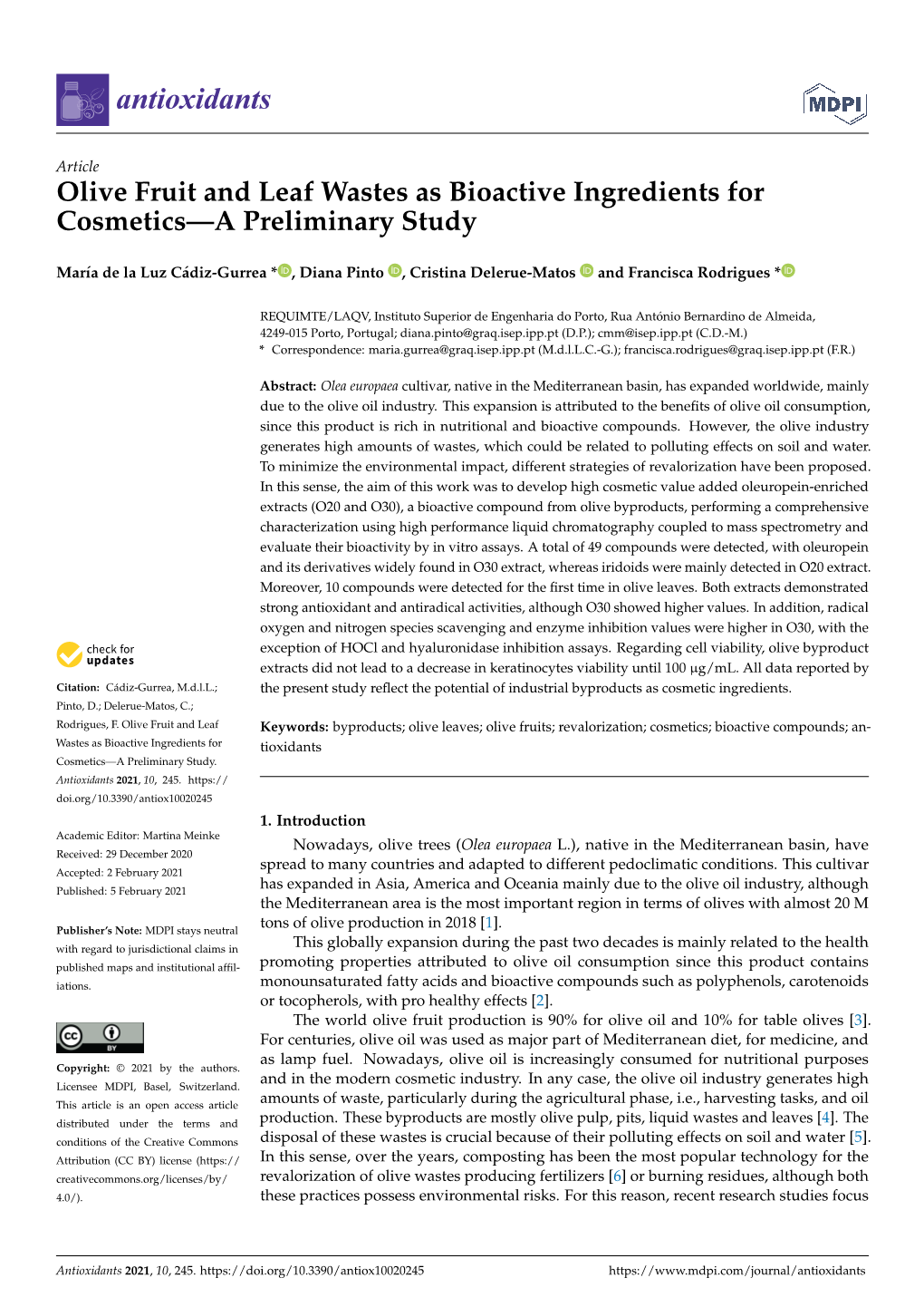 Olive Fruit and Leaf Wastes As Bioactive Ingredients for Cosmetics—A Preliminary Study