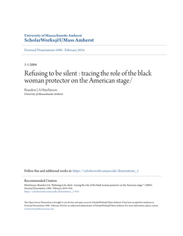 Tracing the Role of the Black Woman Protector on the American Stage/ Brandon LA Hutchinson University of Massachusetts Amherst