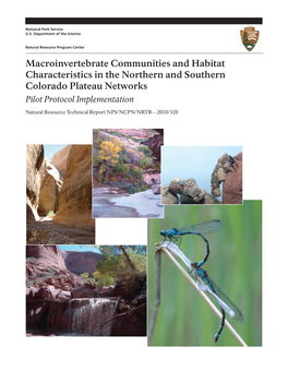 Macroinvertebrate Communities and Habitat Characteristics in the Northern and Southern Colorado Plateau Networks Pilot Protocol Implementation