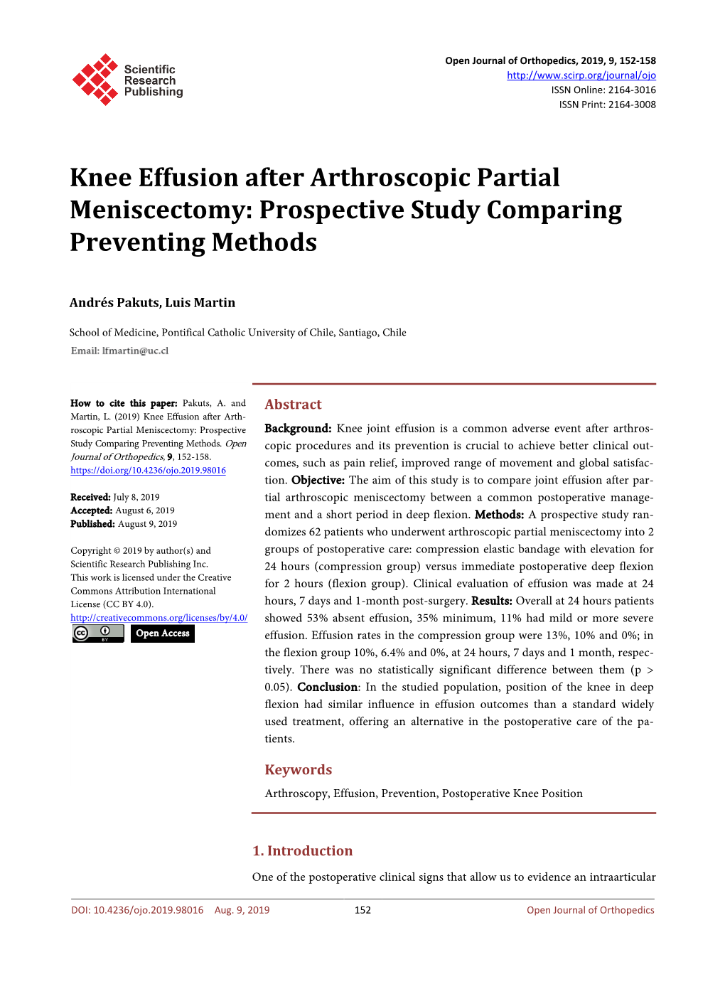 Knee Effusion After Arthroscopic Partial Meniscectomy: Prospective Study Comparing Preventing Methods