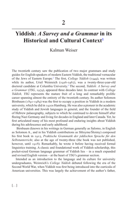 Yiddish: a Survey and a Grammar in Its Historical and Cultural Context1 Kalman Weiser